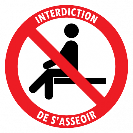 Sticker interdit de s’asseoir signalisation 15 cm