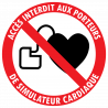 Sticker simulateurs cardiaques interdits diamètre 5 cm signalétique sécurité